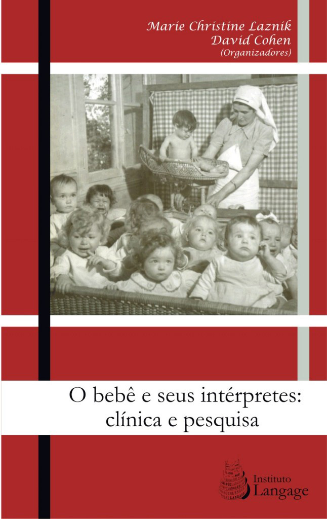 O bebê e seus intérpretes: Clínica e pesquisa