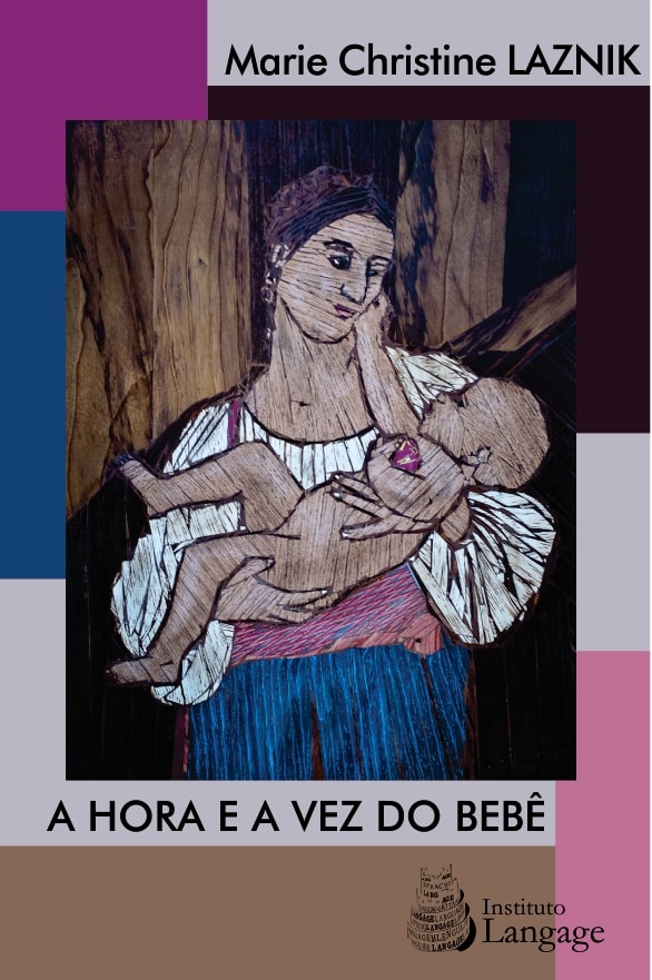 A hora e a vez do bebê