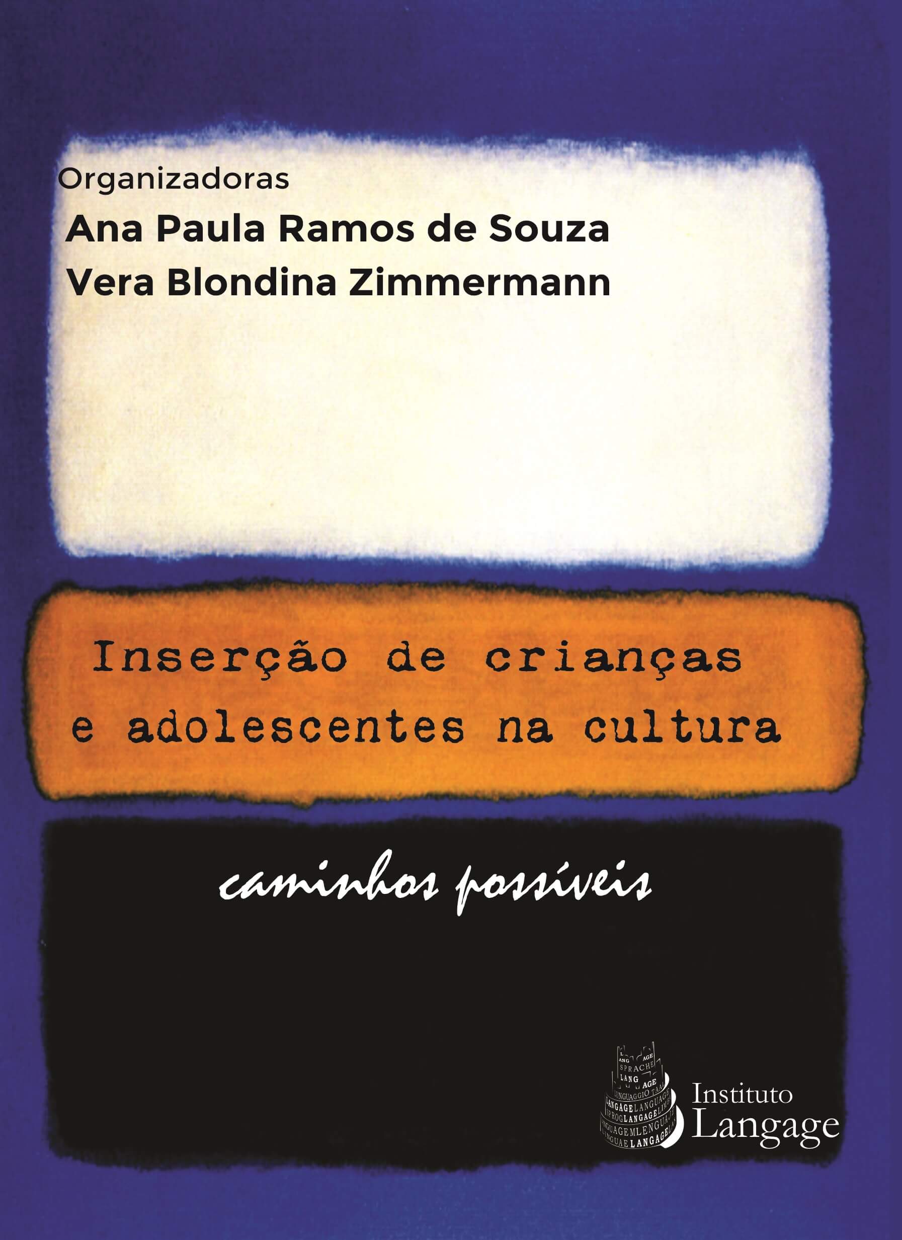 Inserção de crianças e adolescentes na cultura: caminhos possíveis